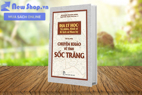 Chuyên Khảo Về Tỉnh Sốc Trăng